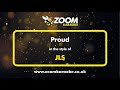 JLS - Proud - Karaoke Version from Zoom Karaoke