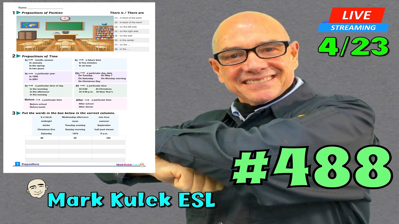#488  Prepositions (worksheets) |  LiveStream Class | Mark Kulek ESL