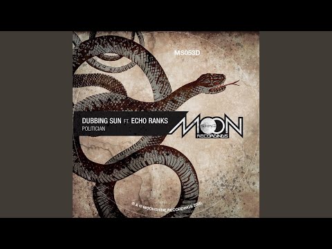 Politician (Small Town Dubz Roots Version)