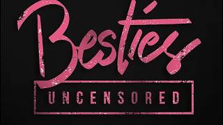 Besties Uncensored I E1 Supermarket Saga