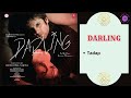Tadap DARLING 2007 Tulsi Kumar Himesh Reshammiya Prasanna Shekhar