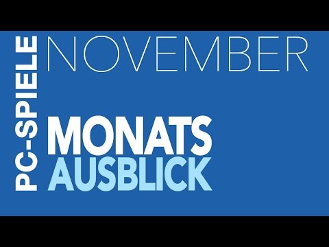 Neue PC-Spiele im November 2015 - Kommentierte Video-Vorschau