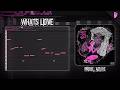 BEST ON YOUTUBE How WHATS LOVE By Che Was Made