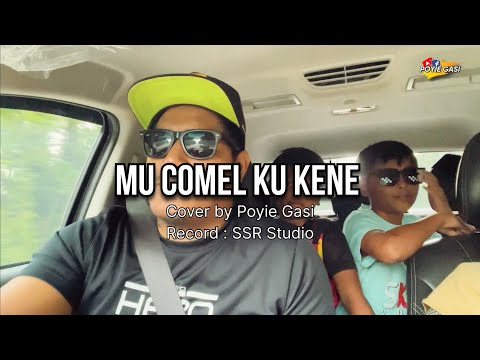 MU COMEL KU KENE - cover by Poyie Gasi