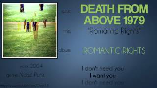 Death from Above 1979 - Romantic Rights (synced lyrics)