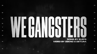 Cover art for We Gangsters