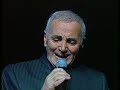 Charles Aznavour - Viens pleurer au creux de mon épaule (1997)