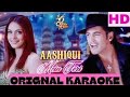 Aashiqui Mein Teri HD Karaoke With Scrolling Lyrics
