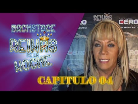 BACKSTAGE N° 4 REINAS DE LA NOCHE - CANAL FARANDULA GAY