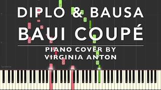 Baui Coupé Diplo &amp; Bausa Piano Cover Tutorial