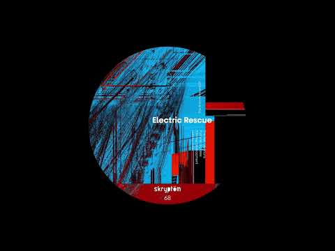Electric Rescue - The First Intentions EP [SKRPT068]
