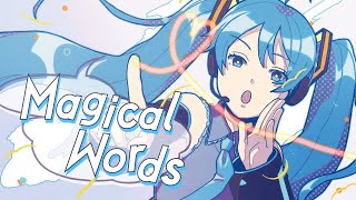 - Magical Words / Yo-SK feat.初音ミク