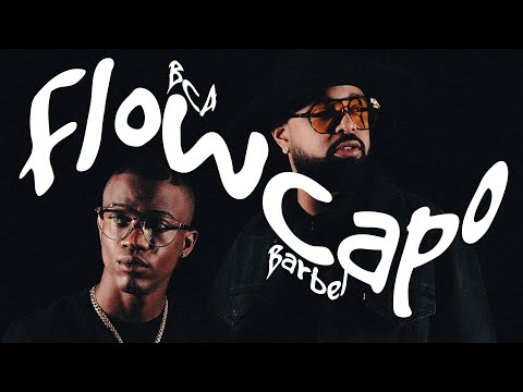 BCA Ft  @BARBELMK5 - Flow Capo (Video Oficial)