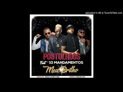 Postulados - Meu Brilho (feat. Bander & Dygo Boy) [2020]