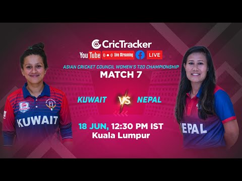🔴 LIVE: Match 7 Kuwait Women v Nepal Women Live Cricket | ACC Women's T20 Championship LIVE