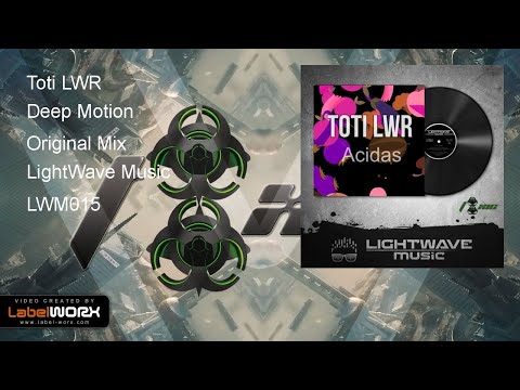 Toti LWR - Deep Motion (Original Mix)
