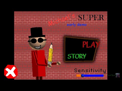 Michael's super early demo V1.5 [Baldi's Basics Mod]