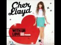 Cher Lloyd - With Ur Love feat. Mike Posner ...