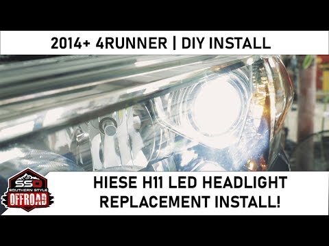 Hiese H11 LED Headlight Replacement | 2014+ 4Runner | DIY Series Episode 2