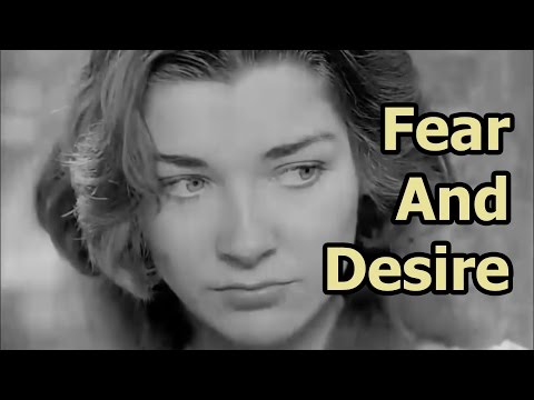 Kubrick Overview: Fear And Desire