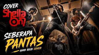 Download lagu SEBERAPA PANTAS | Sheila On 7 Hard Rock Cover mp3