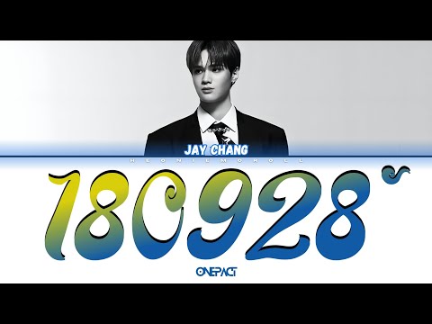 JAY CHANG of ONE PACT (원팩트) - '180928~' Color Coded Lyrics [HAN / ROM / ENG]