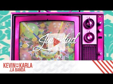 Kevin Karla & La Banda - Juventud ft. Dani Ride (Video Oficial)
