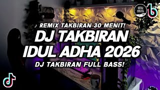 Download lagu DJ TAKBIRAN IDUL ADHA 30 MENIT FULL BASS TERBARU 2026 mp3 Download lagu DJ TAKBIRAN IDUL ADHA 30 MENIT FULL BASS TERBARU 2026 mp3