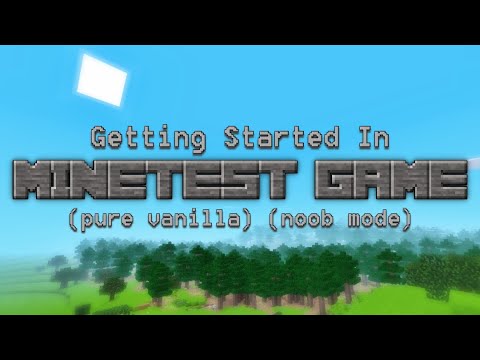 A Noob Starts His First Minetest World