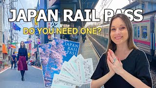 JAPAN RAIL PASS & Do You Need the JR Pass