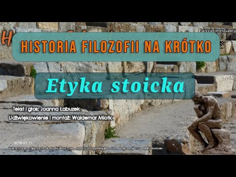 Historia Filozofii na Krótko - Odcinek 38 - Etyka stoicka