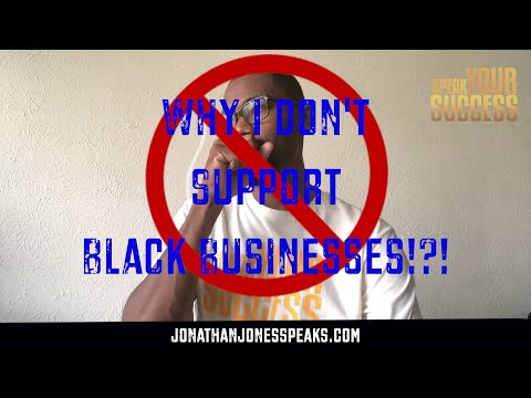 Why I don't Support Black Businesses?! #SYSPod x #FastbreakFriday