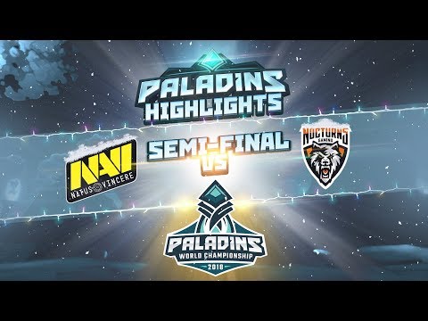 NAVI vs Nocturns Gaming @ Paladins World Championship Semifinal
