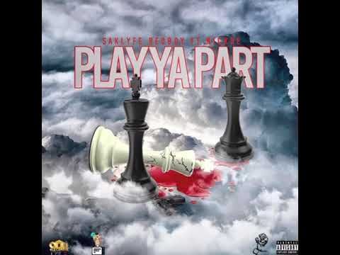 play ya part - saklyfe