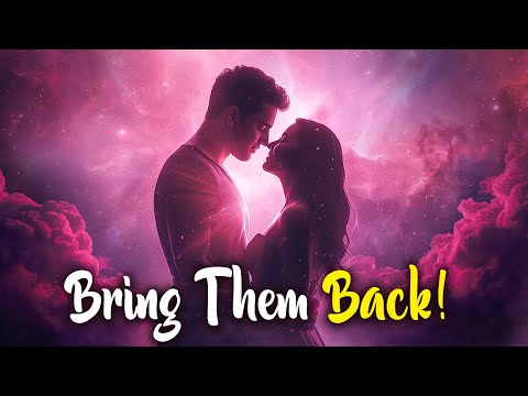 This Will Bring Them Back And Have Them Beg To Be Will You