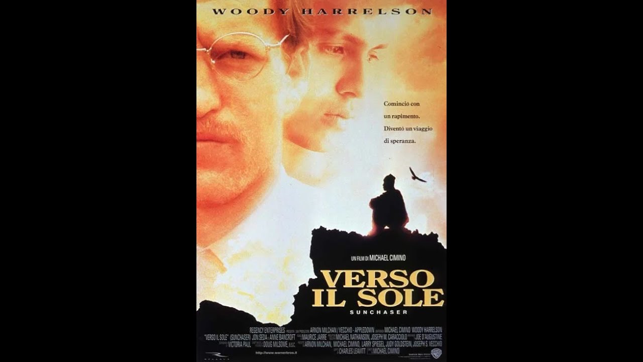 Verso il sole (The Sunchaser) - USA 1996 - Michael Cimino - ITA