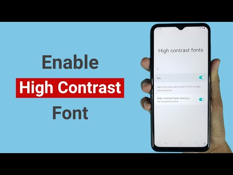 How to Enable High Contrast Font on Android