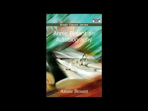 Annie Besant an Autobiography by Annie Besant — free full audiobook