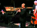 Buddy DeFranco & Andy Firth-Buddy DeFranco Jazz Festival, Montana 2006.mp4