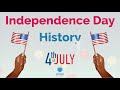 Independence Day History The Fourth Of July