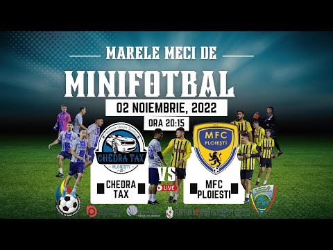DERBI LA MINIFOTBAL! CHEDRA TAX  -  MFC PLOIEȘTI  Sezonul 15 - Minifotbal - Etapa 8 - Liga A  2022