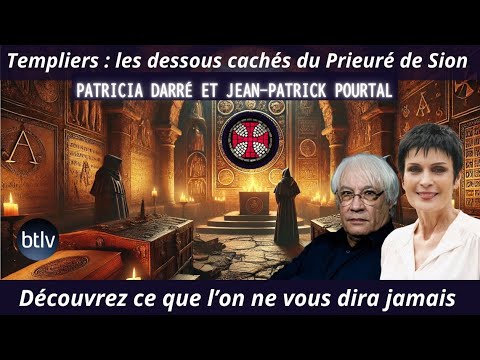 TEMPLIERS, LES DESSOUS CACHÉS DU PRIEURÉ  DE SION