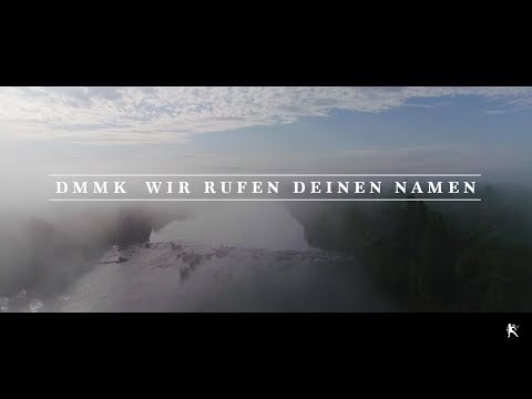 Wir rufen deinen Namen (Official Video) - DMMK | Jahweh