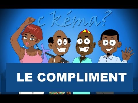 C Kéma - Le compliment / The Compliment