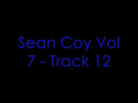 Sean Coy Volume 7 - Track 12