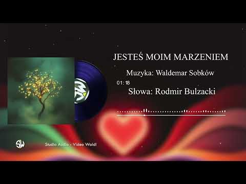 Jesteś moim marzeniem — akustyczna ballada