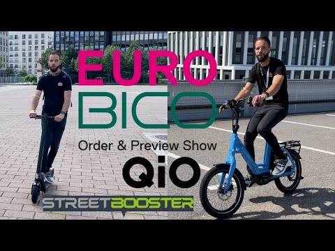 Meine Highlights auf der EUROBICO 2021 - QIO & Streetbooster 2