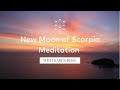 New Moon of Scorpio Meditation with Karen Berg
