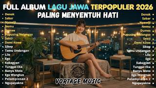 Download lagu DENOK - SABAR - NYAWIJI - NEMU || LAGU JAWA AKUSTIK PALING ENAK DI NIKMATI SAAT SANTAI DAN BEKERJA mp3