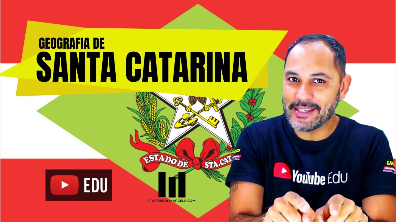 GEOGRAFIA DE SANTA CATARINA | HUMANAS